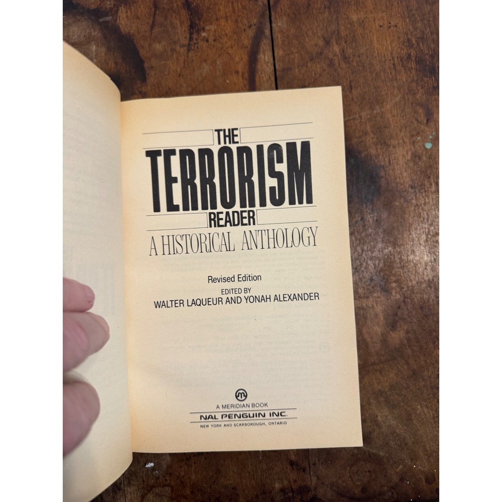 The Terrorism‎ Reader A Historical Anthology Walter Laqueur 1987 Revised Edition